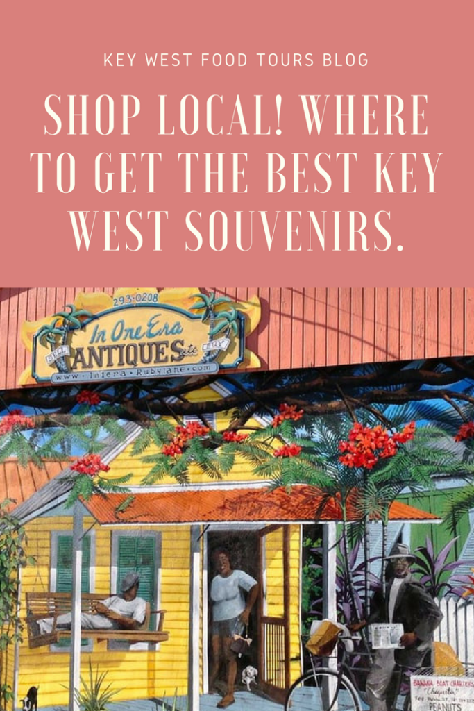 Shop Local! Where To Get The BEST Key West Souvenirs | Key West Food Tours