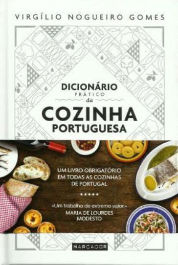 Dicionário Prático da Cozinha Portuguesa Virgilio Nogueiro Gomes