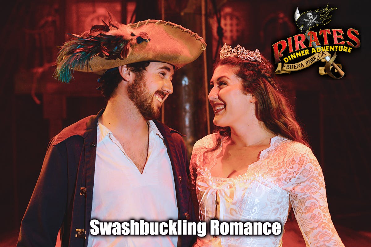 Pirates Dinner Adventure Buena Park - Swashbuckling Romance