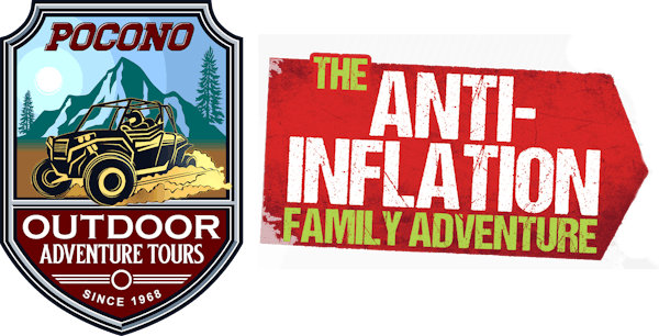 Pocono Outdoor Adventures The Anti-Inflation Tour