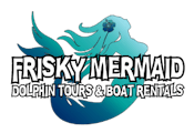 Frisky Mermaid Dolphin Tours & Boat Rentals