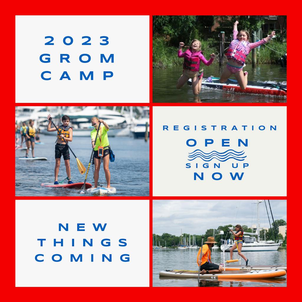 grom camp registration open now