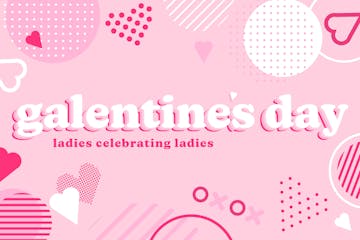 https://fh-sites.imgix.net/sites/4088/2022/01/20222431/Galentines-Day-web-graphic-02-scaled.jpg?auto=compress%2Cformat&fit=crop&crop=faces&w=360&h=240