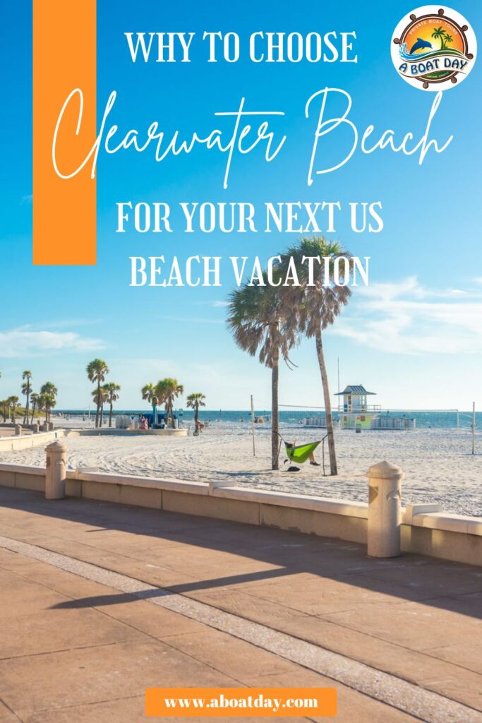 why to choose clearwater beach for your next us beach vacation