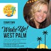 Wake Up West Palm Beach with Visit Palm Beach