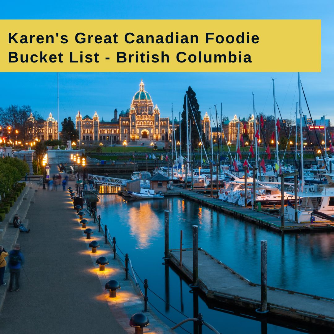 Best Food In British Columbia (BC) | Alberta Food Tours