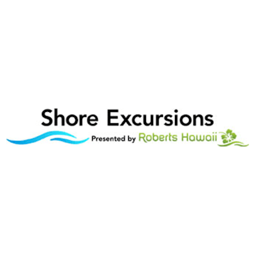 Shore Excursions Presented By Roberts Hawaii