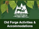 Old Forge Activities and Accommodations
