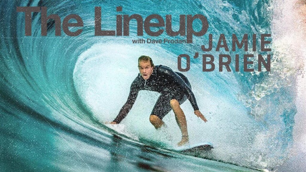Jamie O'Brien Surfing Podcast