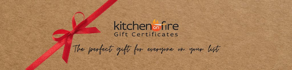 Kitchen on Fire Gift Certificates