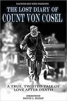 The Lost Diary of Count Von Cosel book cover