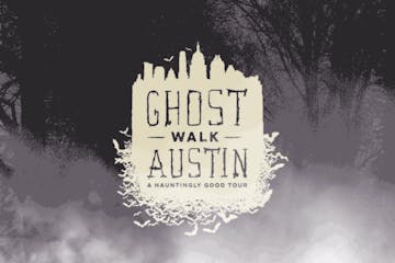 Ghost Walk Austin - A Hauntingly Good Tour