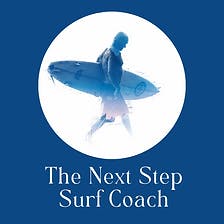 The Next Step Surf Coach