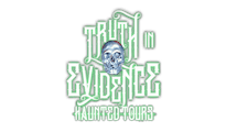 Truth In Evidence Haunted Tours